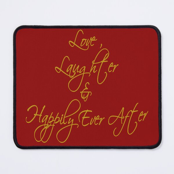 Item preview, Love Laughter And Happily Ever After Romantic Quote designed and sold by taiche.