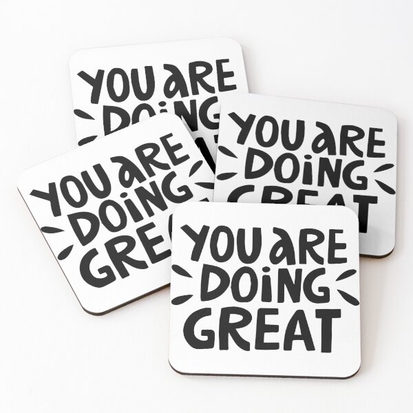 Item preview, You Are Doing Great designed and sold by karmastore.