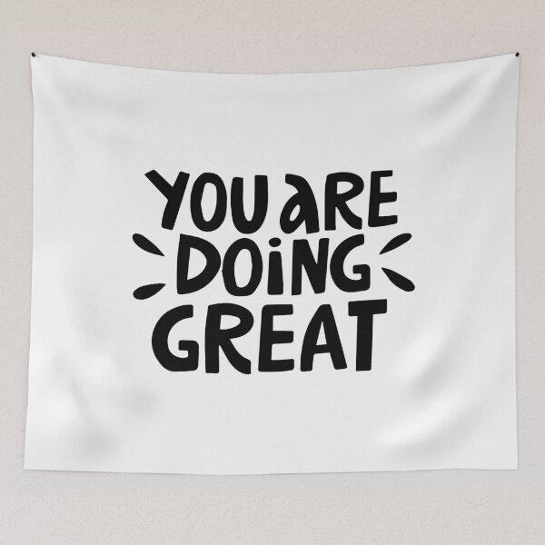 Item preview, You Are Doing Great designed and sold by karmastore.
