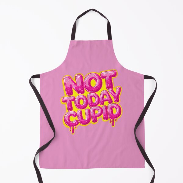 Item preview, TEXT "NOT TODAY CUPID" designed and sold by BKDIGITALSHOP.