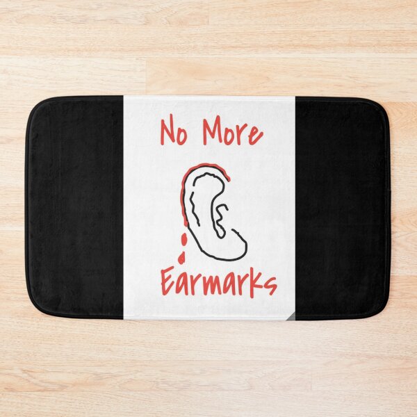 Item preview, No More Earmarks! designed and sold by coltskid.