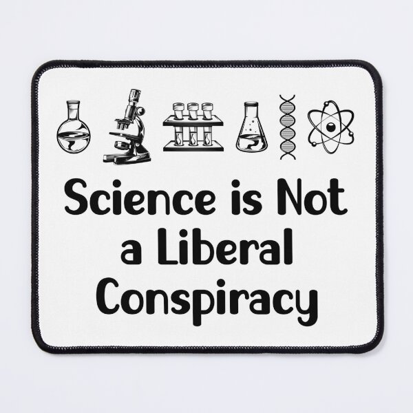 Item preview, Science Is Not a Conspiracy Truth Matters Science Activism designed and sold by ScienceCorner.