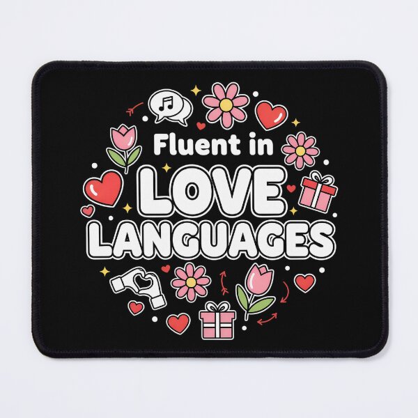 Item preview, Fluent in Love Languages designed and sold by CasaMio.