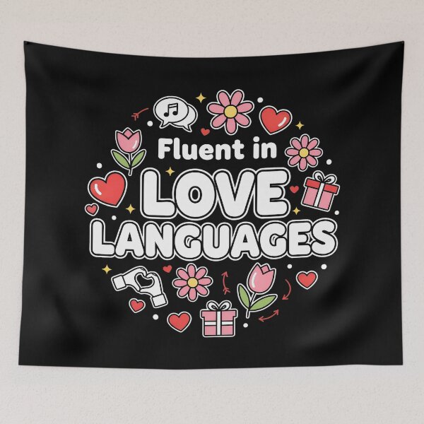 Item preview, Fluent in Love Languages designed and sold by CasaMio.