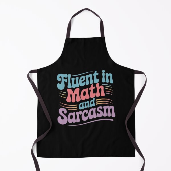 Item preview, Fluent in Math and Sarcasm Teacher Appreciation4 designed and sold by DigitaldeligArt.