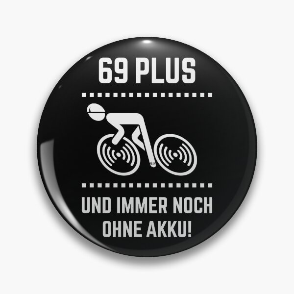 Item preview, 69 Plus – And Still Without a Battery! (Bicycle / Racing Bike / Birthday / White) designed and sold by Roderix.