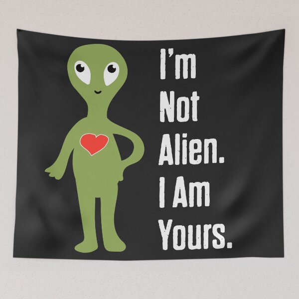 Item preview, I’m Not Alien. I Am Yours | minimalist Valentine quote designed and sold by MeanType.