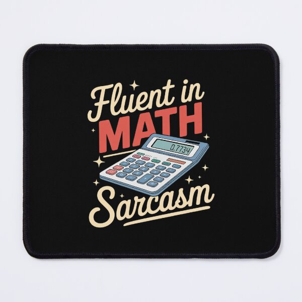 Item preview, Fluent in Math and Sarcasm, Teacher 0 designed and sold by DigitaldeligArt.