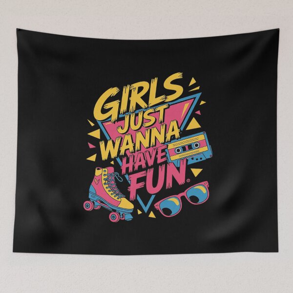 Item preview, 80s Birthday Girl 80's Girls Just Wanna Have Fun designed and sold by MarkLeedsArt.