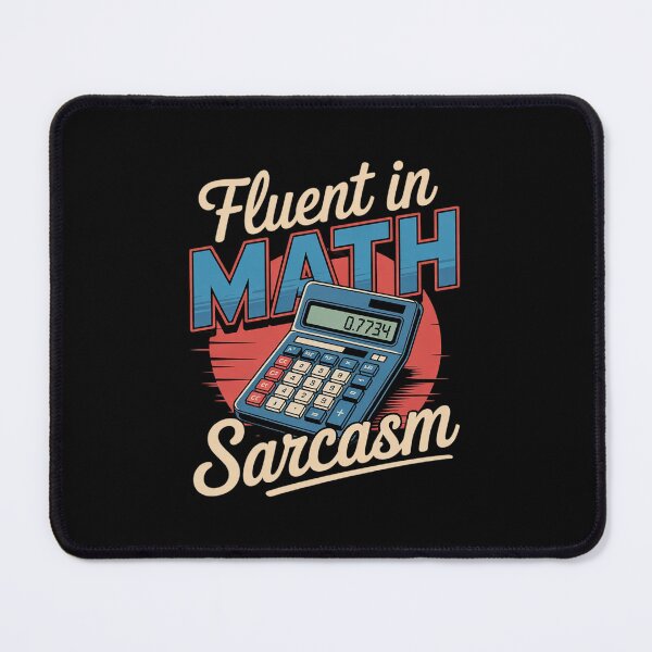 Item preview, Fluent in Math and Sarcasm, Teacher 1 designed and sold by DigitaldeligArt.