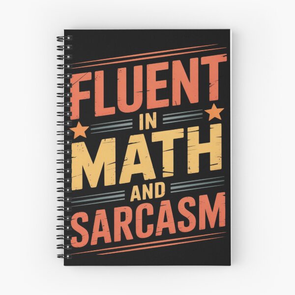 Item preview, Fluent in Math and Sarcasm4 designed and sold by DigitaldeligArt.