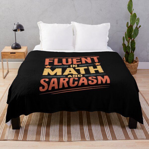 Item preview, Fluent in Math and Sarcasm4 designed and sold by DigitaldeligArt.