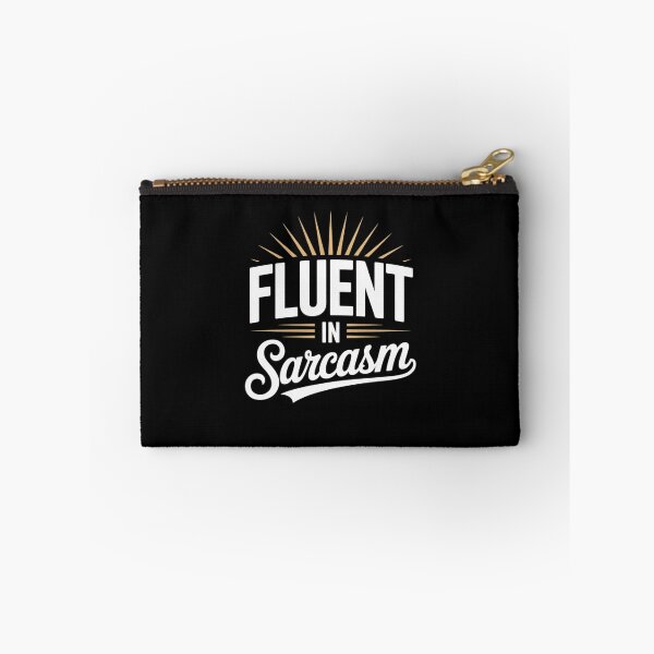 Item preview, Fluent in Sarcasm designed and sold by DigitaldeligArt.