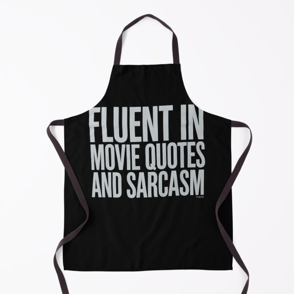 Item preview, FLUENT MOVIE QUOTES AND SARCASM Film Idea designed and sold by DigitaldeligArt.