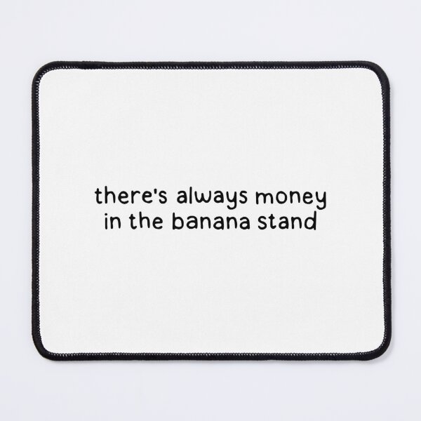 Item preview, money in the banana stand designed and sold by dontqu0teme.