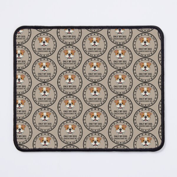 Item preview, Only My Dog Understands Me - Bulldog designed and sold by SeashellsSageCo.