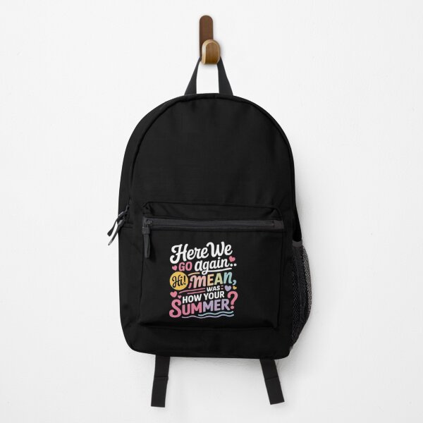 Item preview,  Here We Go Again I Mean Hi How Was Your Summer Teacher32 designed and sold by DigitaldeligArt.