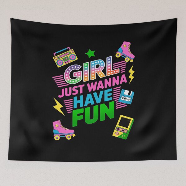 Item preview, 80's Girls Just Wanna Have Fun 1980s Birthday Girl designed and sold by MarkLeedsArt.