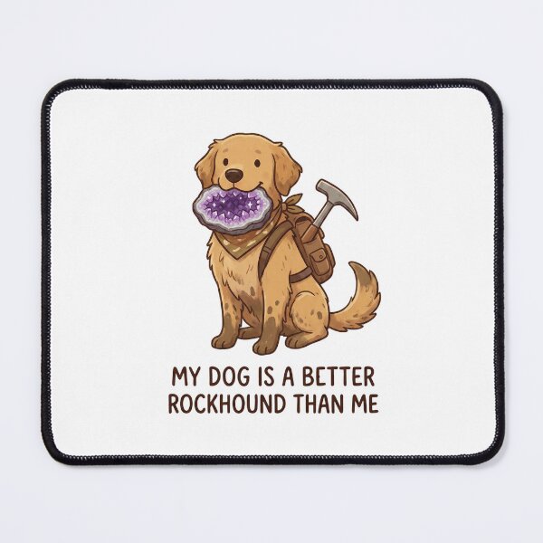 Item preview, Funny Dog Rockhound Gift designed and sold by SignumShop.