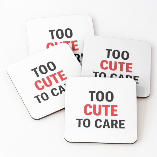 Item preview, Too Cute To Care Funny Valentine Typography designed and sold by Amr Darwish Graphic designer.