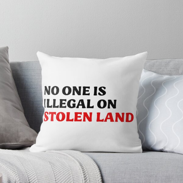 Item preview, No One Is Illegal On Stolen Land - Indigenous Rights designed and sold by PixVib.