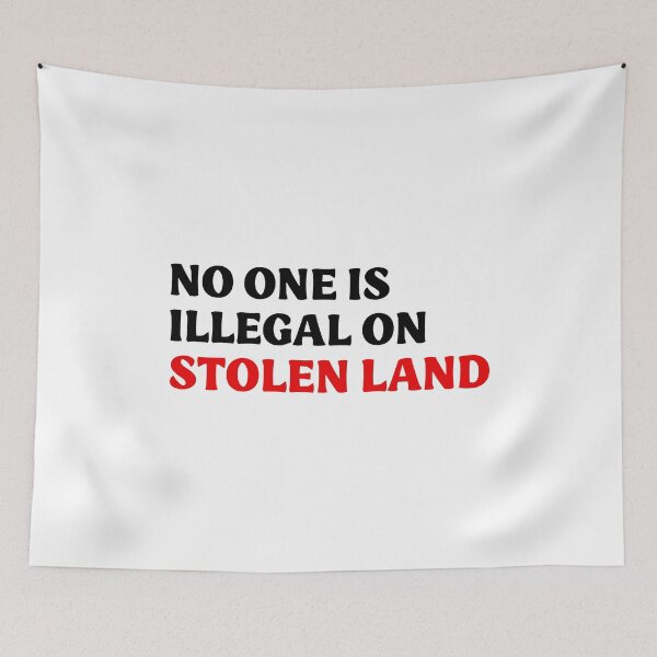 Item preview, No One Is Illegal On Stolen Land - Indigenous Rights designed and sold by PixVib.