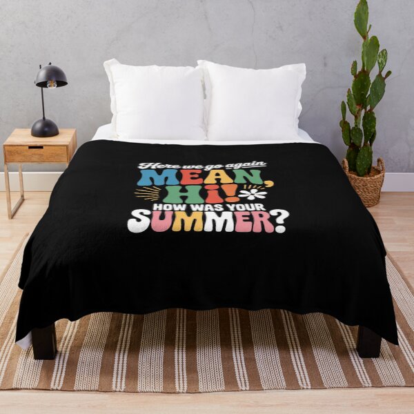Item preview, Here We Go Again I Mean Hi How Was Your Summer14 designed and sold by DigitaldeligArt.