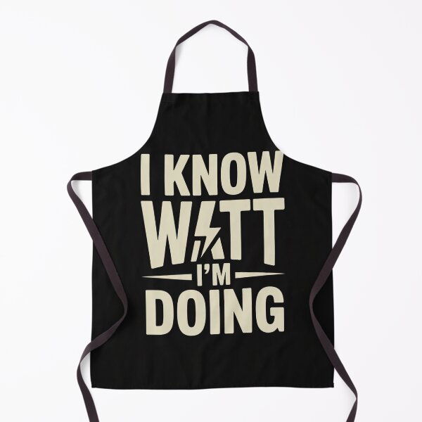 Item preview, I Know Watt I’m Doing – Funny Electrician Science Pun Typography designed and sold by Human After All.