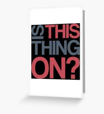 On off Greeting Card