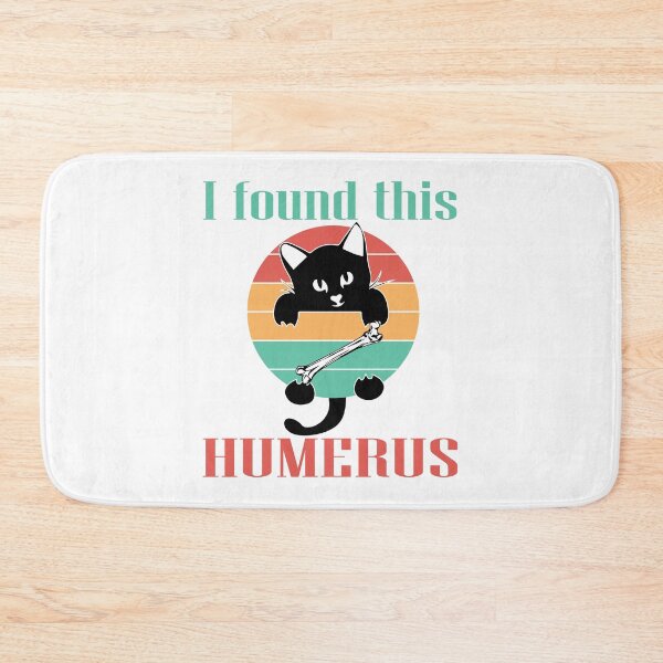 Item preview, I Found This Humerus designed and sold by karmastore.