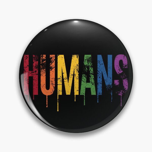 Artikelvorschau, Humans - We are all humans entworfen und verkauft von Halfstone.