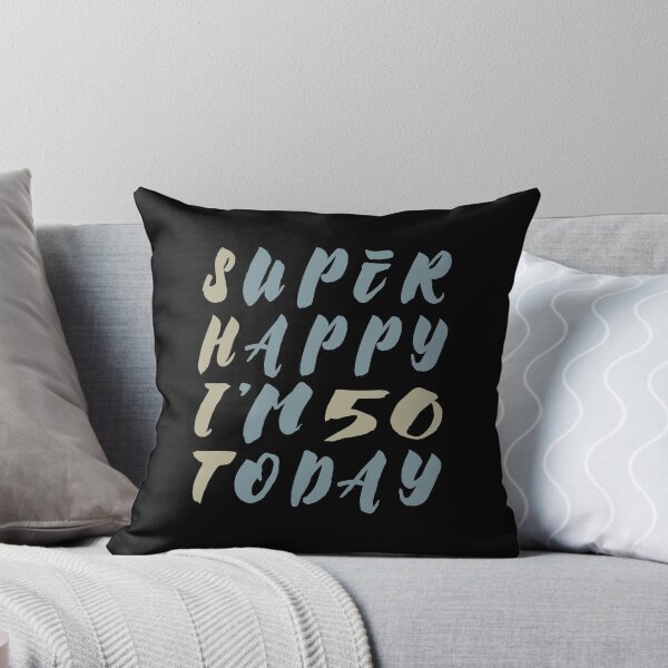 Item preview, Super Happy I'm 50 Today - Irony gift designed and sold by Halfstone.