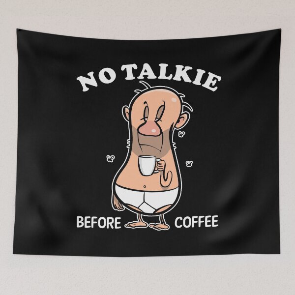 Item preview, No Talkie Before Coffee - morning grouch designed and sold by Halfstone.