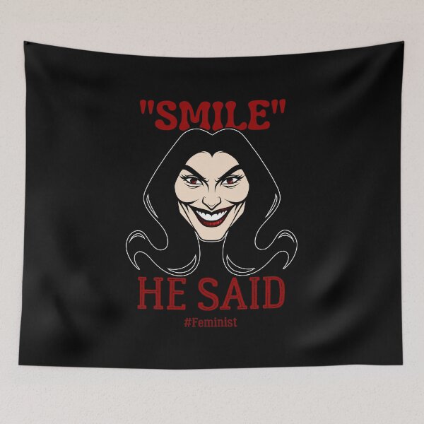Item preview, Smile, He Said | Sassy Defiant Feminist Art designed and sold by ObsidianDaz.