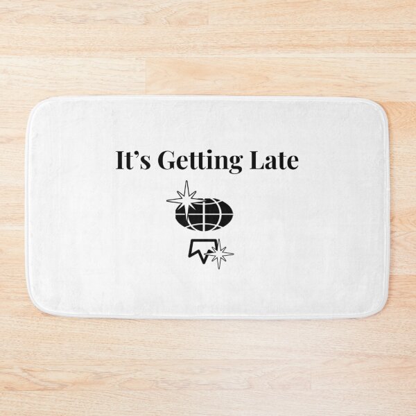 Item preview, It's Getting Late promo designed and sold by PrinceSwisher.