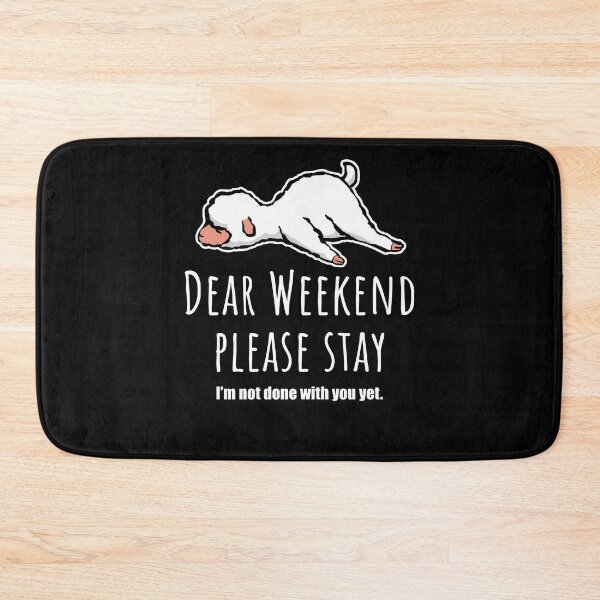 Item preview, Dear weekend please stay, cute lamb designed and sold by Halfstone.