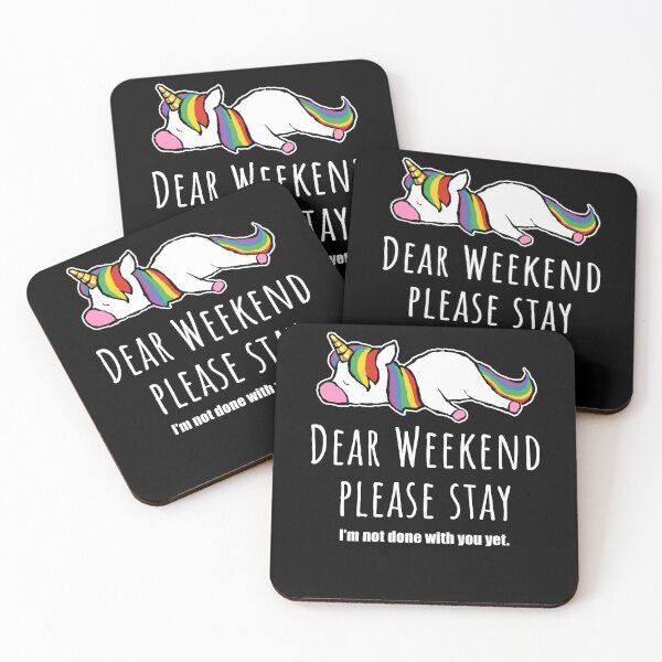 Item preview, Dear weekend please stay, cute unicorn designed and sold by Halfstone.
