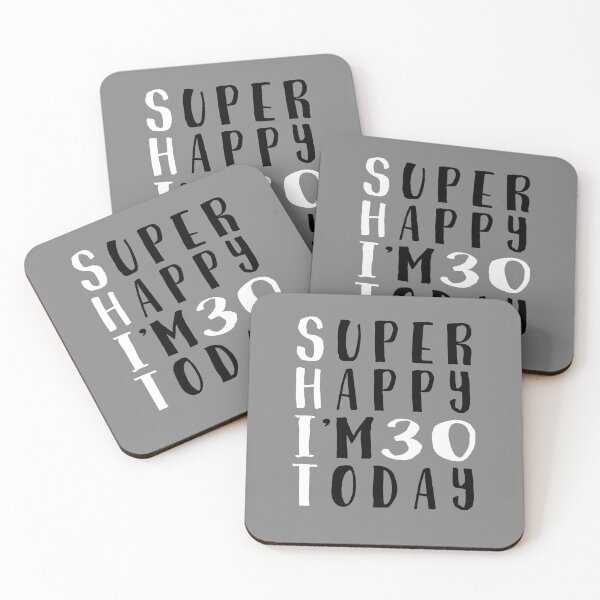 Item preview, Super Happy I'm 30 today - Sarcasm Gift designed and sold by Halfstone.
