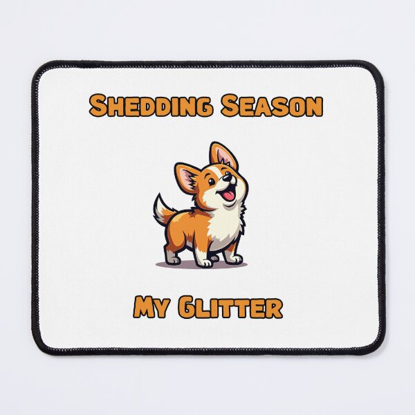 Item preview, Shedding Season | My Glitter designed and sold by NatureUnleashed.