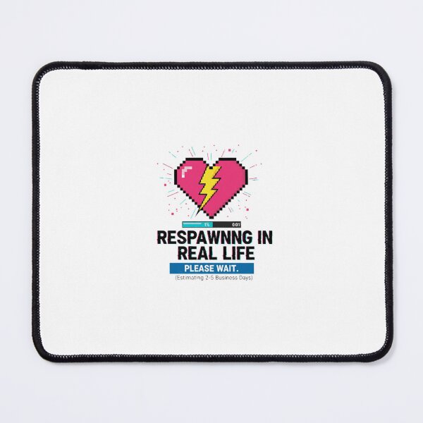 Item preview, Respawning in Real Life Glitch Aesthetic Gamer Humor designed and sold by Mental Tab Closed.