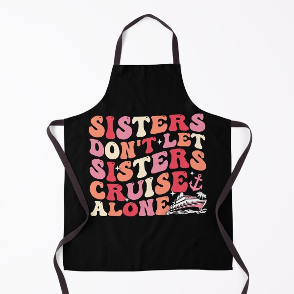 Item preview, Sisters Cruise Together Cruise designed and sold by KroghDs.