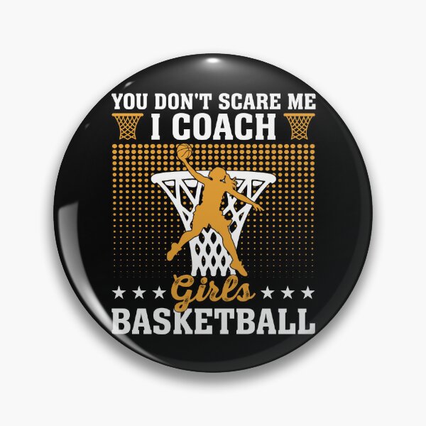 Item preview, Girls Basketball Coach Funny Quote designed and sold by KroghDs.