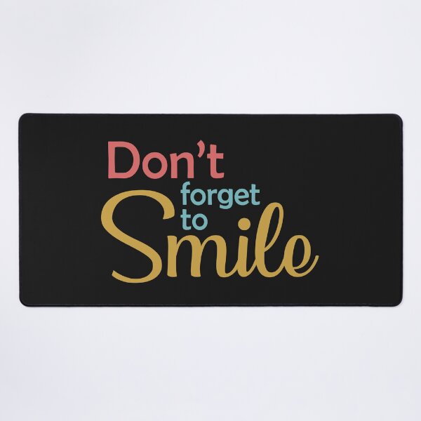 Item preview, Do Not Forget To Smile designed and sold by karmastore.
