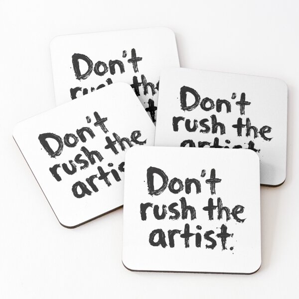 Item preview, Don't Rush The Artist - Minimalist Bold Brush Typography designed and sold by Olhapro.