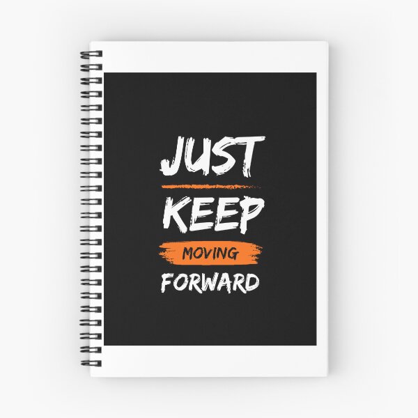 Item preview, Just Keep Moving Forward Quote designed and sold by SindhujaArts.