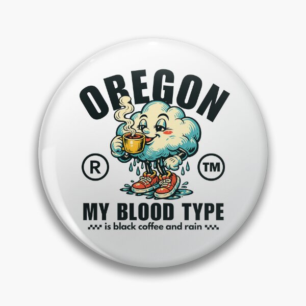 Item preview, Oregon : my blood type is black coffee and rain designed and sold by Peerless-Prime.
