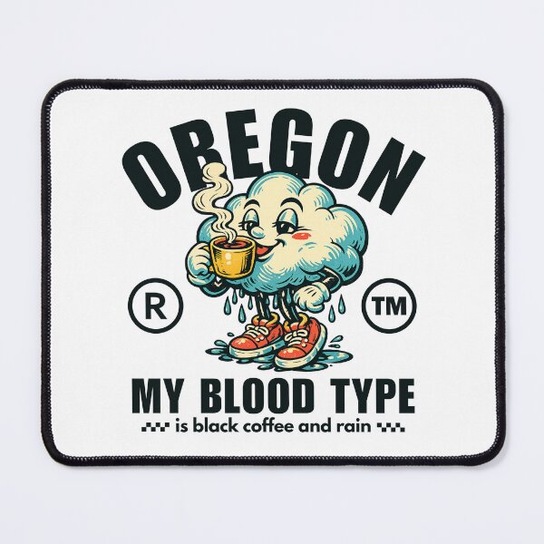 Item preview, Oregon : my blood type is black coffee and rain designed and sold by Peerless-Prime.