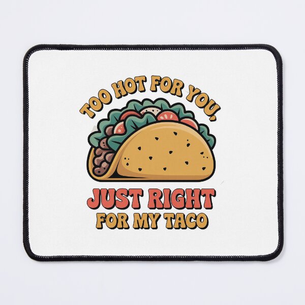 Item preview, Cute Taco Cartoon – Funny Taco Quote for Food Lovers designed and sold by Verycutethings.