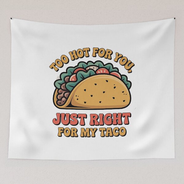 Item preview, Cute Taco Cartoon – Funny Taco Quote for Food Lovers designed and sold by Verycutethings.