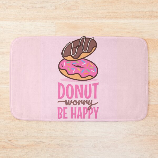 Item preview, Donut Worry, Be Happy  designed and sold by TSlaterDesigns.